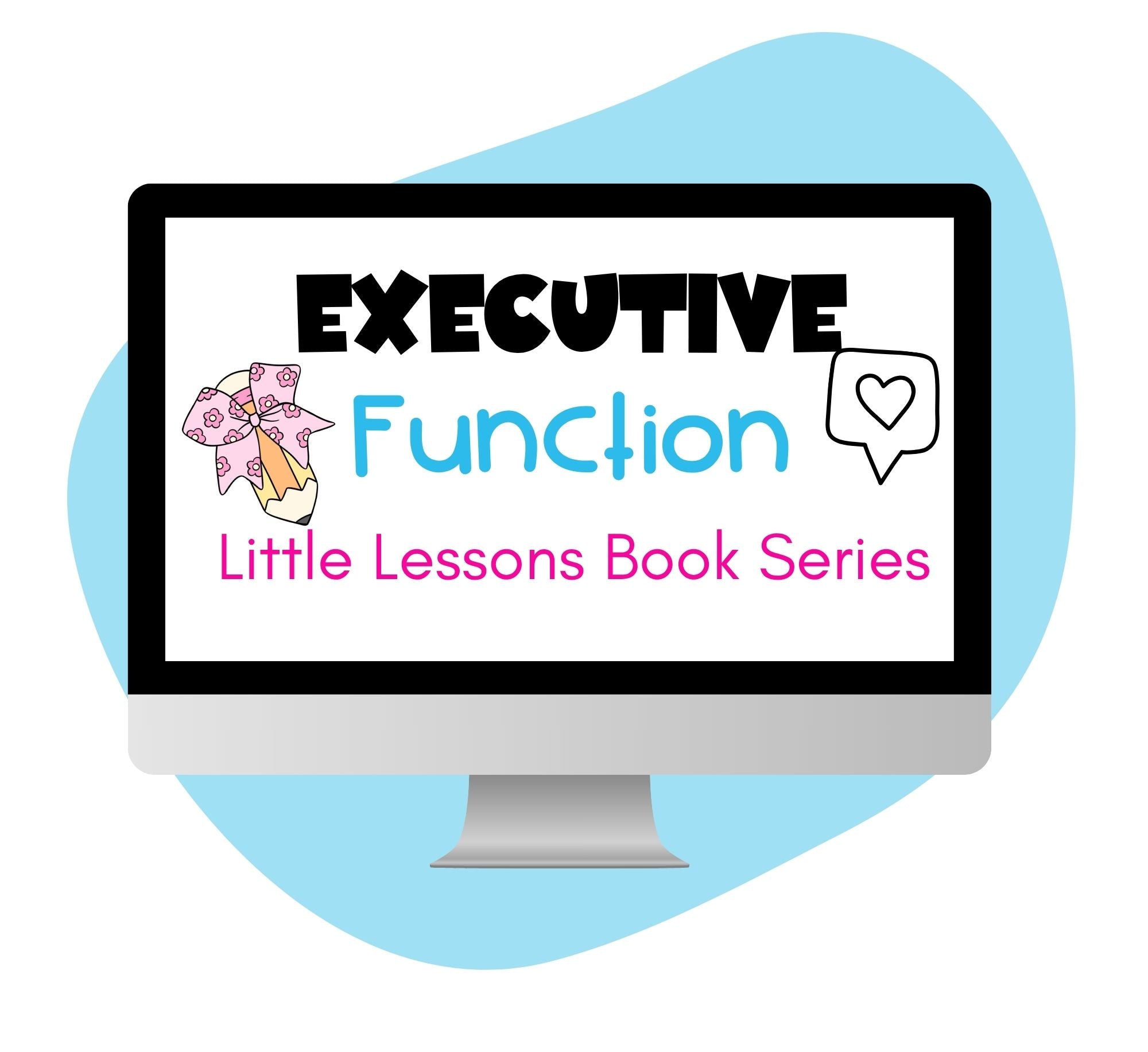 Executive Function LITTLE LESSONS SERIES - Pop Sugar Cafe