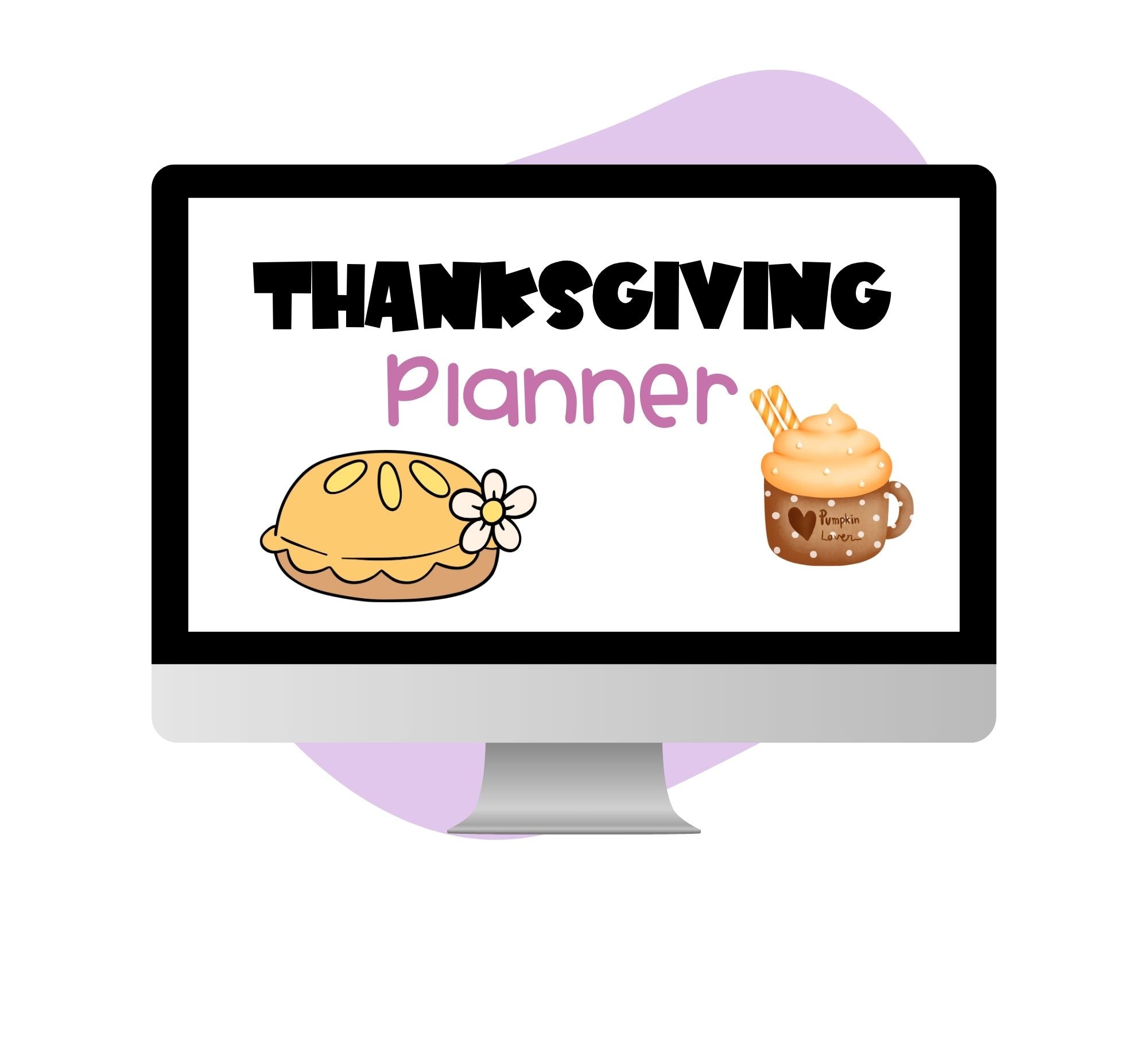 THANKSGIVING HOLIDAY PLANNER - Pop Sugar Cafe